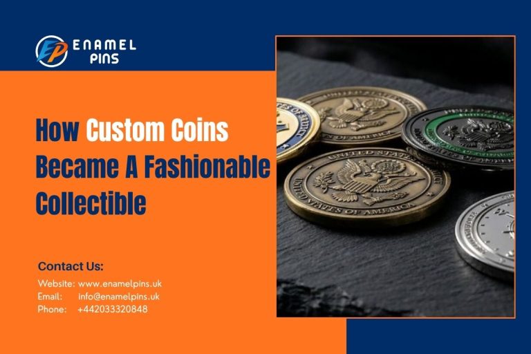 How Custom Coins Became A Fashionable Collectible